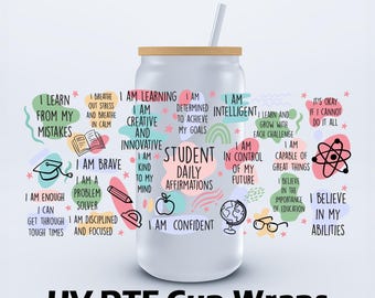 UVDTF 16 oz Student Daily Affirmations Butterflies Libbey Cup Wrap