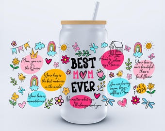 UVDTF 16oz Best Mom Ever Libbey Cup Wrap