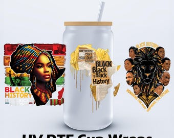 UVDTF 16 oz One Month Can't Hold Our History libbey Cup Wrap