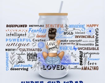 UVDTF 16 oz Love Yourself Affirmations Libbey Cup Wrap