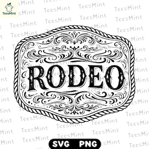 May include: Black and white graphic of a rodeo belt buckle. The word "RODEO" is in bold, stylized letters in the center. The buckle has an ornate, swirling design and a rope-like border. The bottom of the image has the text "SVG PNG".