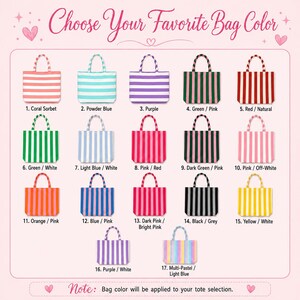 May include: A color chart displaying seventeen tote bags with various striped patterns and color combinations, labeled with numbers 1 through 17. The text reads Choose Your Favorite Bag Color and Note: Bag color will be applied to your tote selection.