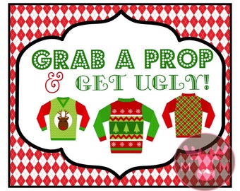 INSTANT DOWNLOAD - Ugly Sweater Party - Photo Booth Sign - Christmas Party - Holiday Party