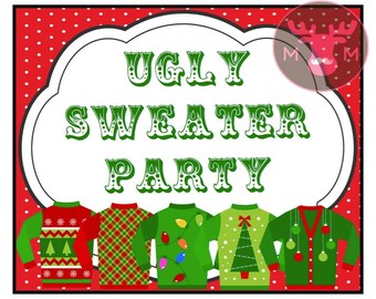 INSTANT DOWNLOAD - Ugly Sweater Party - Photo Booth Sign - Christmas Party - Holiday Party