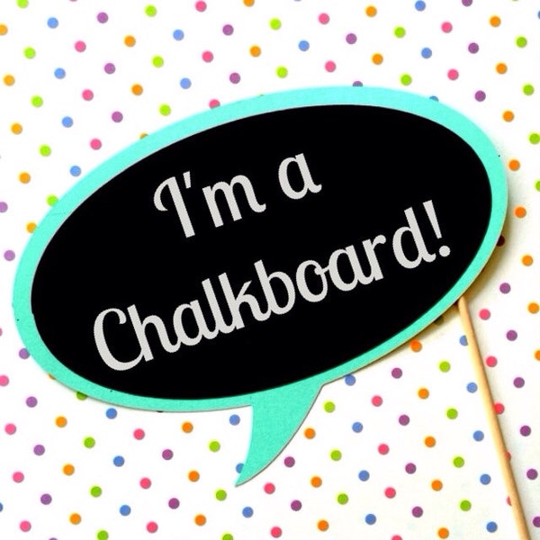 Chalkboard Photo Booth Prop - Chalk Board Bubble Prop - You Choose Background Color - Fun for Parties, Weddings