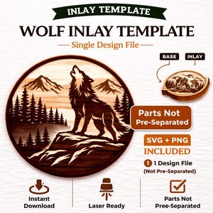 Peut inclure: Un modèle d'incrustation en bois circulaire représentant un loup hurlant devant un paysage de montagnes et de forêts. Le design comprend le texte "WOLF INLAY TEMPLATE" et "Single Design File". Inclut les fichiers SVG et PNG.