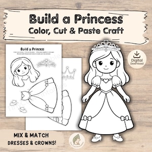 Puede incluir: Manualidad imprimible en blanco y negro de una princesa con el texto "Build a Princess Color, Cut & Paste Craft". Incluye una ilustración de princesa, piezas de vestido y coronas. También se ve el texto "Mix & Match Dresses & Crowns!"