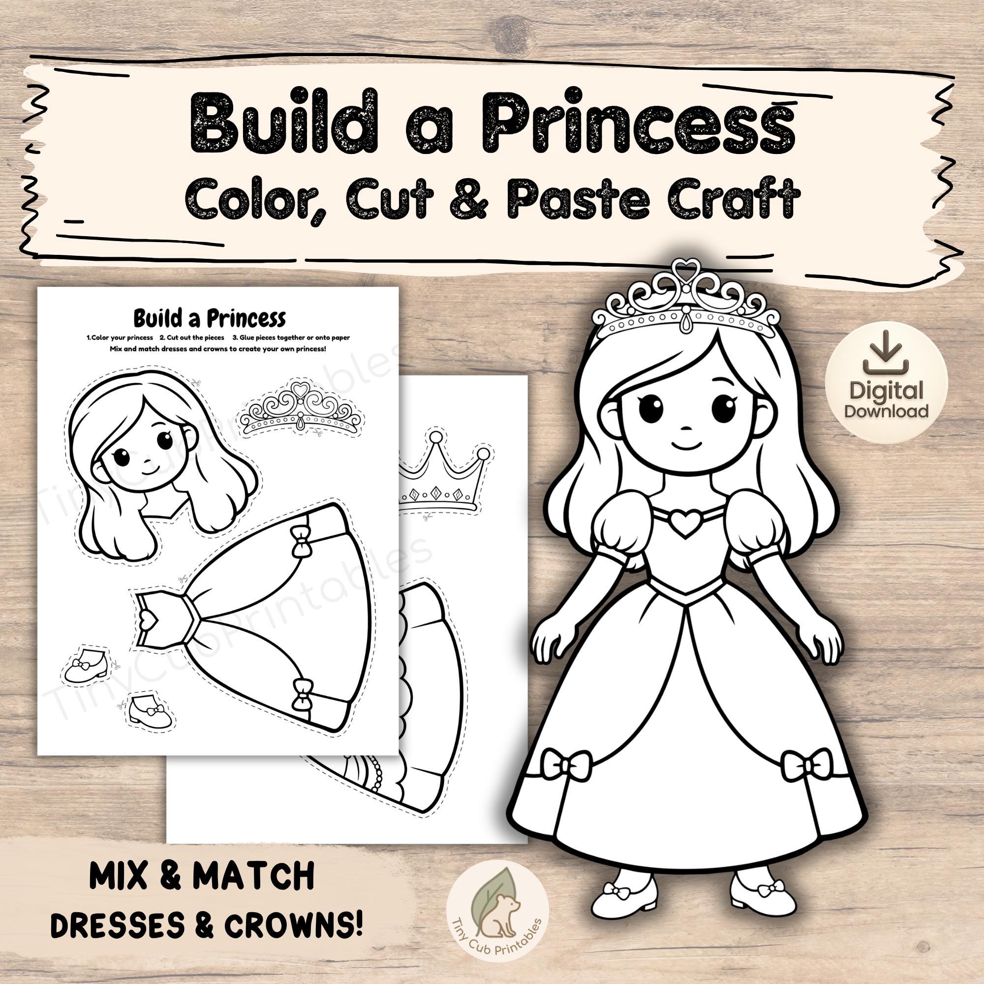 Princess Cut and Paste Craft Printable Build a Princess Activity Mix…