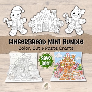 May include: A digital craft set titled GINGERBREAD MINI BUNDLE Color, Cut & Paste Crafts featuring black and white line art of gingerbread characters and a cottage, alongside two pop-up dioramas, one uncolored and one colored.
