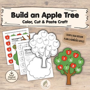 May include: A printable craft set titled Build an Apple Tree Color, Cut & Paste Craft. It includes sheets with outlines of trees and apples, some numbered one through ten, and a finished example of a green tree with red and green apples.