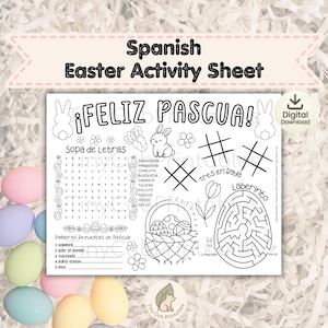 May include: A black and white Spanish Easter activity sheet with the text "¡FELIZ PASCUA!". The sheet includes a word search, tic-tac-toe, a maze, and other Easter-themed illustrations like bunnies, eggs, and flowers. A digital download is available.
