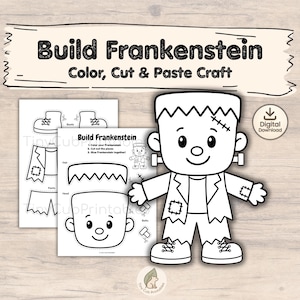 May include: A black and white printable craft activity titled Build Frankenstein Color, Cut & Paste Craft. The sheet features outlines of a Frankenstein character, including hair, head, shirt, pants, and boots, with instructions for assembly.