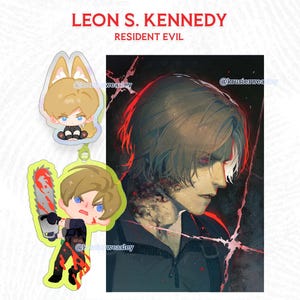May include: Leon S. Kennedy Resident Evil merchandise set featuring two acrylic charms, one showing a chibi character with fox ears and another holding a chainsaw, alongside a dark portrait print. Text includes LEON S. KENNEDY, RESIDENT EVIL, and A5 PRINT | CHARM | PHOTOCAD | STICKER | STANDEE KRUSIERWEASLEY.