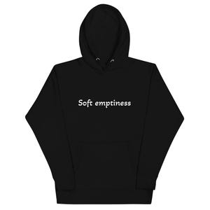 May include: Black hooded sweatshirt with a drawstring hood and a front pocket. The words "Soft emptiness" are printed in white across the chest. The sweatshirt is made of a soft material.