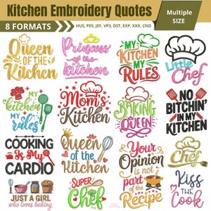 May include: A collection of sixteen digital embroidery designs featuring kitchen-themed quotes and illustrations. Text includes phrases like Queen of the Kitchen, My Kitchen My Rules, and Baking Queen, accompanied by icons of chef hats, whisks, and spatulas.