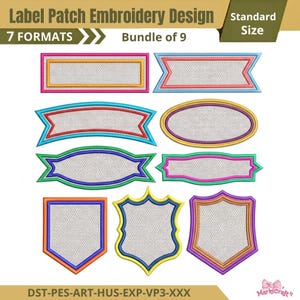 Peut inclure: Une collection numérique de neuf motifs de broderie pour étiquettes, comprenant diverses formes géométriques comme des rectangles, des écussons et des bannières. Chaque écusson présente un centre texturé blanc avec des bordures colorées en rose, bleu, rouge, jaune et violet.