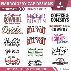 Può includere: Una collezione digitale di 15 disegni da ricamo per cappellini con varie frasi tra cui Caffeine Cowgirl, Motor Boatin, Coffee & Cowboys, My Wife Will Kill You, My Husband Will Kill You, Hubby Est. 2025, Wifey Est. 2025 e Mamacita.