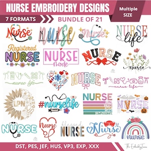 Pode incluir: Uma coleção digital de 21 designs de bordado com tema de enfermagem, apresentando várias fontes, estetoscópios, ícones médicos, corações, flores e arco-íris. O texto inclui frases como Nurse, Nurse Life, Registered Nurse e Nurse Mode.