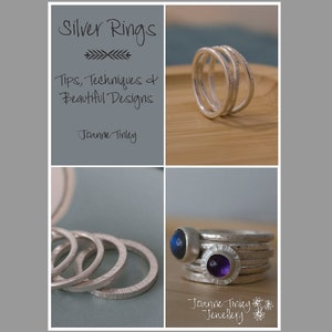 Silver Rings: Tips, Techniques and Beautiful Designs - jewellery making ebook