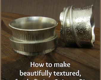 How to make beautifully textured, perfectly fitting Spinner Rings - tutorial ebook