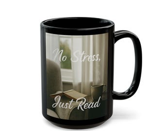 No Stress Just Read mug | Black Ceramic Book Lover Coffee Cup