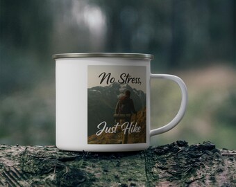 No Stress Just Hike Enamel Mug | Hiking Mountains Camper Campfire