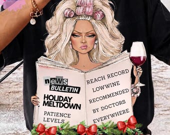 Christmas Meltdown PNG, Funny Xmas Mama Wine Shirt PNG,  Trending  Sarcasm Holiday Sublimation Design