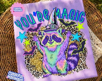 You're Magic Halloween Raccoon Png,Funny Feral Halloween Design, Viral Style Sublimation, Witch Trash Panda Shirt Design, Leopard Print
