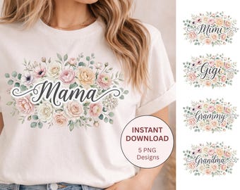 Floral Mama PNG Bundle, Grandma Mimi Gigi Grammy Design, Vintage Flower Shirt Design, Mother's Day PNG, Sublimation Download