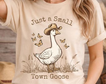 Just a Small Town Goose PNG, Funny Goose with Cowboy Hat Design, Western Farm Animal Graphic, Sublimation PNG