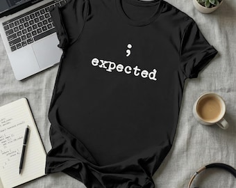 Semicolon Expected T-Shirt, Funny Developer Gift, Coding Syntax Error, Java Programmer Tee, C++ C# Coding Humor, Debugging Shirt, Tech Gift