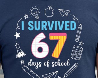 Ich überlebte 67 sechs sieben Schultage Png, Retro Lehrerleben, Abschluss Sublimation, Lehrerschule Digitaler Download
