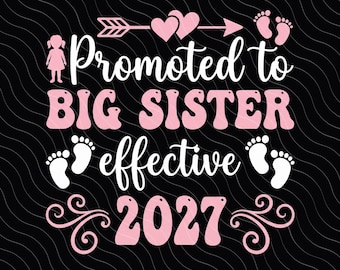 Beförderung zur großen Schwester ab 2027 PNG: Ankündigung der Schwangerschaft der zukünftigen großen Schwester 2027 (PNG-Datei, Geschwisterbild, digitaler Download)