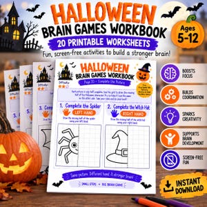May include: A Halloween Brain Games Workbook featuring 20 printable worksheets for ages 5-12. The cover displays a grid activity to complete a spider and a witch hat. Includes text: Halloween Brain Games Workbook, 20 Printable Worksheets, Ages 5-12.