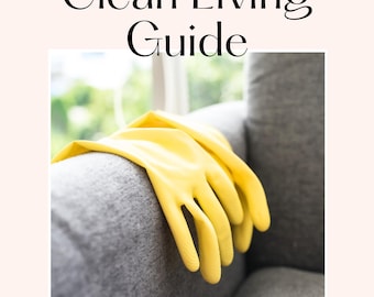 Clean Living Guide by The Natura Dad — Simple Swaps for a Healthier Home