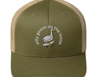 Silly Goose on the loose embroidered Trucker Cap Silly Goose hat Sarcastic Goose Gifts Funny Goose Bumps Christmas gifts