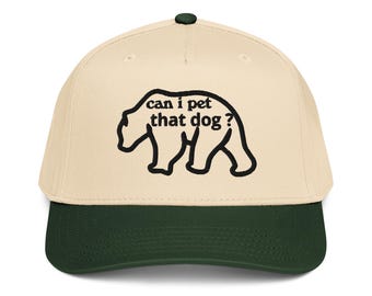 Posso accarezzare quel cane? Cappellino ricamato a 5 pannelli, maglietta meme amante degli orsi, cappello da campeggio, escursionismo, sciocco, ironico, amante dei cani, meme di TikTok, regalo per lui, per lei.