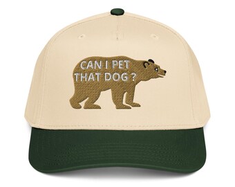 Can I pet that dog embroidered 5 panel capBear lover Meme cap Camping Hiking hat Silly Ironic Dog Lover TikTok gift for him for her