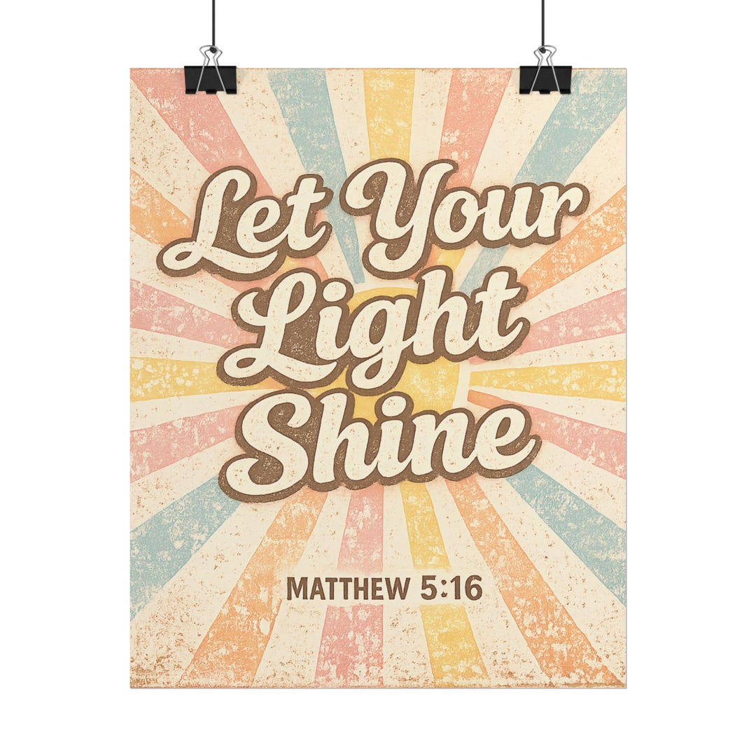 Let Your Light Shine Poster, Matthew 5:16 Wall Art, Christian Retro ...