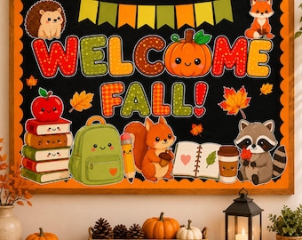 Pode incluir: Um quadro de avisos retangular com fundo preto e moldura laranja. O texto WELCOME FALL é exibido em letras coloridas e estampadas. As ilustrações incluem um ouriço, raposa, esquilo, guaxinim, livros, mochila e uma abóbora.