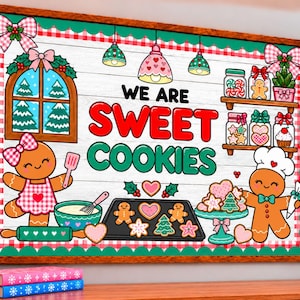 May include: A rectangular wall sign with a wooden frame featuring the text WE ARE SWEET COOKIES. The illustration includes two gingerbread characters, a baking tray with cookies, shelves with jars, a window with pine trees, and hanging lights.