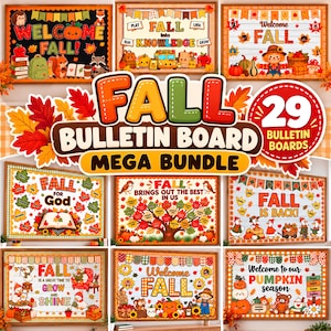 May include: A digital mega bundle of 29 fall-themed bulletin board decorations featuring colorful autumn leaves, pumpkins, woodland animals, scarecrows, and educational text like Welcome Fall, Fall Into Knowledge, and Fall Is Back.