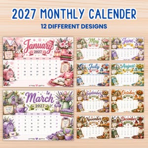 May include: A 2027 monthly calendar featuring 12 different designs. Each page displays a specific month with a unique seasonal illustration, including floral, cozy, and nature-themed elements surrounding the grid of dates for the year 2027.