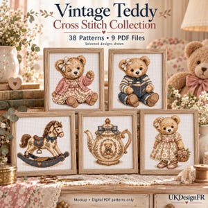 May include: A collection of five framed cross stitch patterns titled Vintage Teddy Cross Stitch Collection, featuring 38 patterns and 9 PDF files. The designs include teddy bears in floral outfits, a rocking horse, and a decorative teapot.