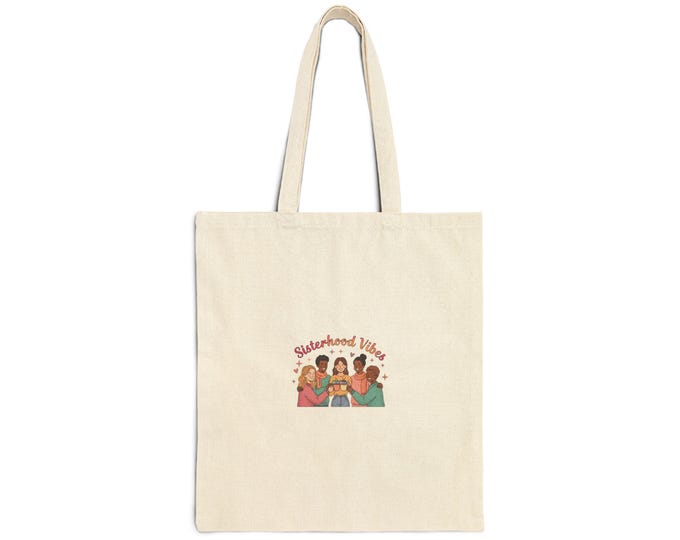 Sisterhood Vibes Tote Bag | Galentine Friendship Crew, Pink Palette