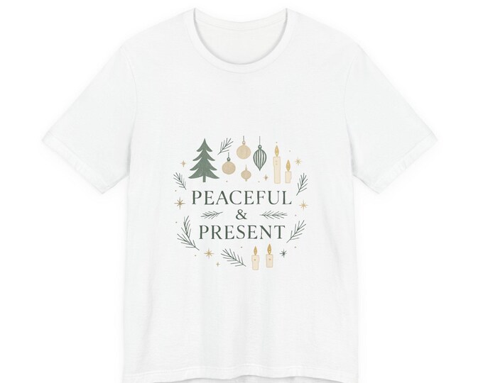 Peaceful & Present Holiday wreath T-Shirt | Christmas tree ornaments tee