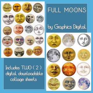 Op de afbeelding: Twee digitale collagebladen met 24 verschillende illustraties van volle manen met verschillende gezichtsuitdrukkingen. De titel "FULL MOONS by Graphics Digital" staat bovenaan de afbeelding. De tekst "Includes TWO (2) digital downloadable collage sheets" staat onderaan de afbeelding.
