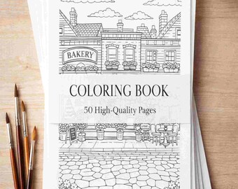 Small Town Life Coloring Book | Cozy Village Scenes, 50 Pages (Digital Download)