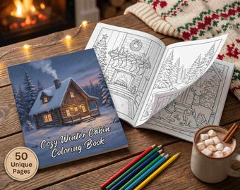 Cozy Winter Cabin Coloring Book, 50 Relaxing Scenes (PDF Download)