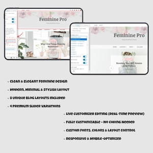 Op de afbeelding: Twee tablets tonen een website-ontwerp met de tekst "Feminine Pro". Het ontwerp heeft een bloemenkop, bloglayouts en de tekst "Boosting Your Self-Esteem After Failure". Extra tekst benadrukt functies zoals een strak ontwerp, aanpasbare opties en mobiele optimalisatie.